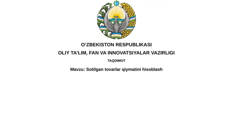 Sotilgan tovarlar qiymatini hisoblash