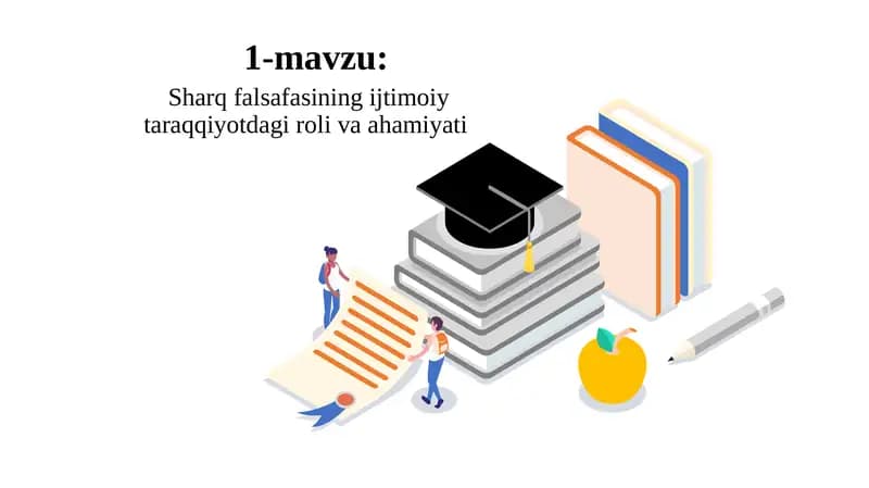Sharqfalsafasining ijtimoiy taraqqiyotdagi roli va ahamiyati