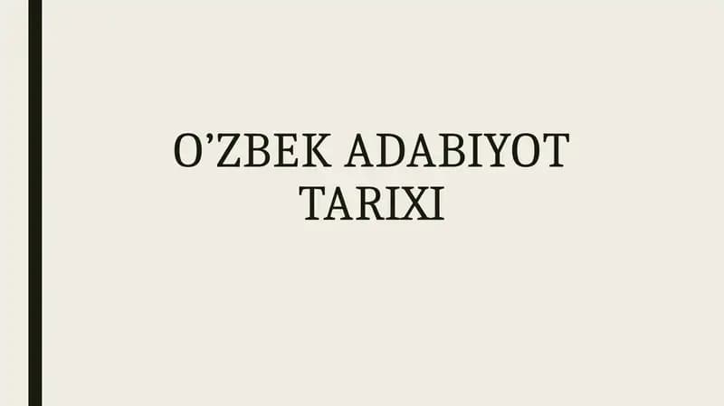 O’ZBEK ADABIYOT TARIXI