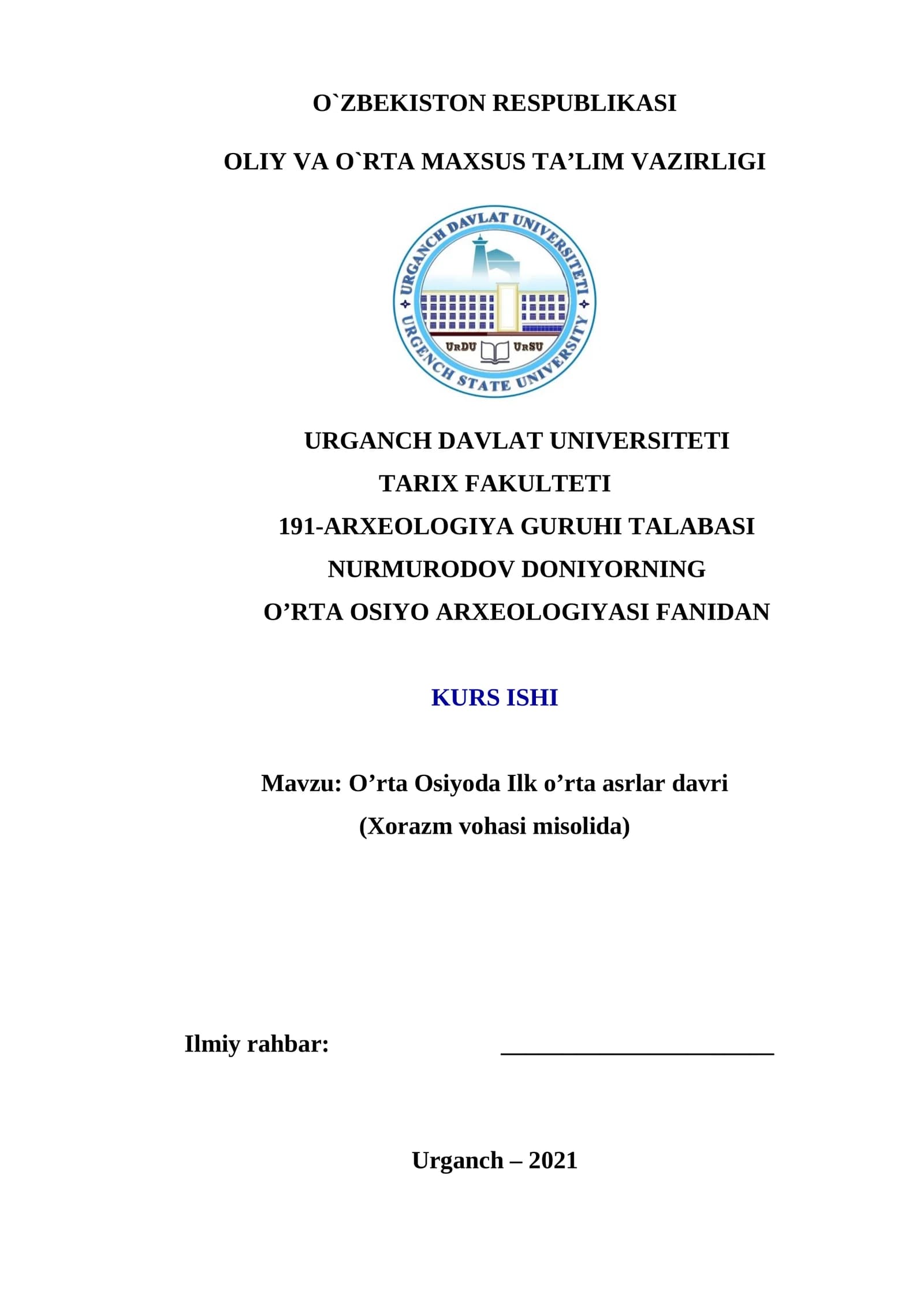 Oʼrta Osiyoda Ilk oʼrta asrlar davri (Xorazm vohasi misolida) KURS ISHI