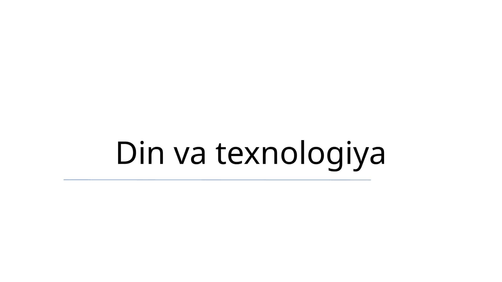 Din va texnologiya