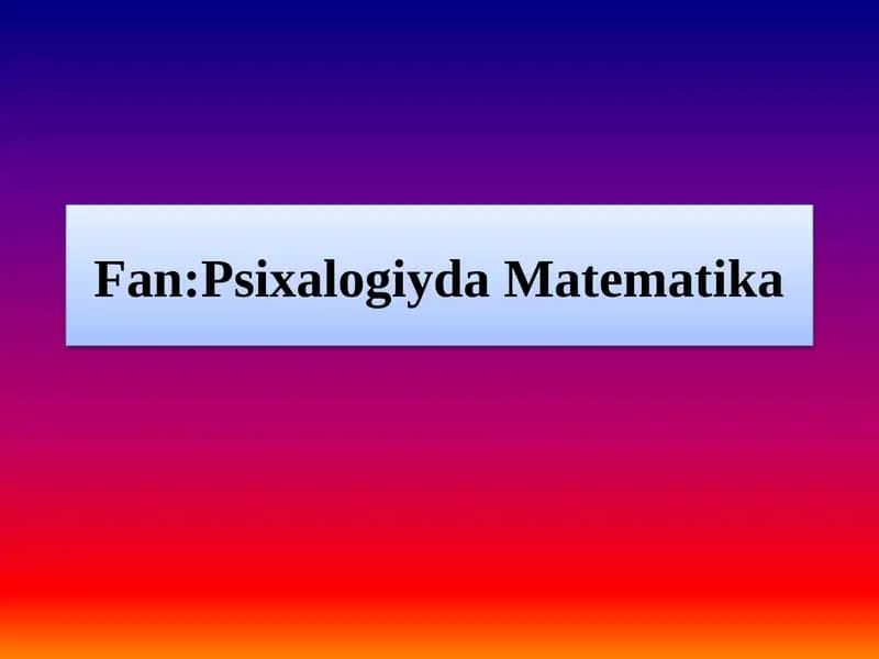 Mavzu:Funksiya tushunchasi va uning berilish usullari. Chiziqli funksiya haqida tushuncha va uning xossalari.
