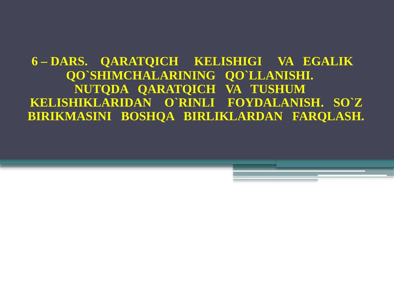 Qaralmish va qaratqich kelishiklarining qo'llanishi