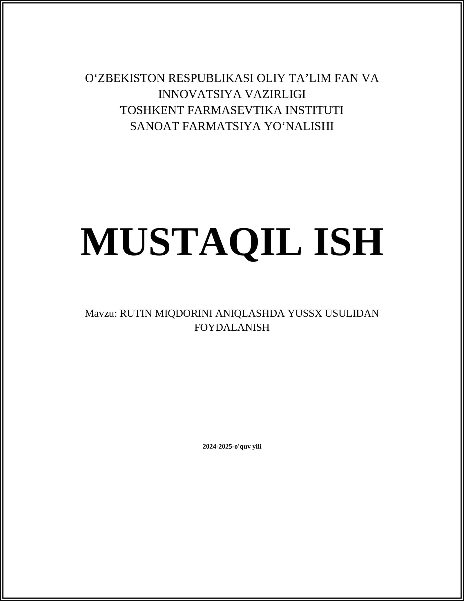 Rutin Miqdorini Aniqlashda Yuqori Samaradorlikli Santrifug Xromatografiya Usuli