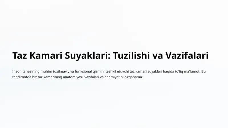 Taz Kamari Suyaklari: Tuzilishi va Vazifalari
