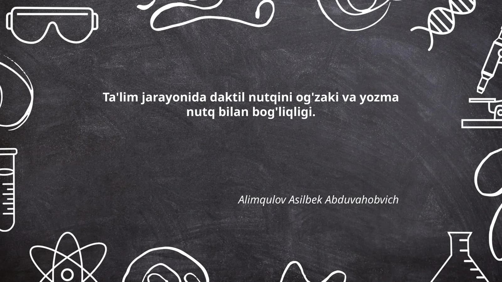 Ta'lim jarayonida daktil nutqini og'zaki va yozma nutq bilan bog'liqligi