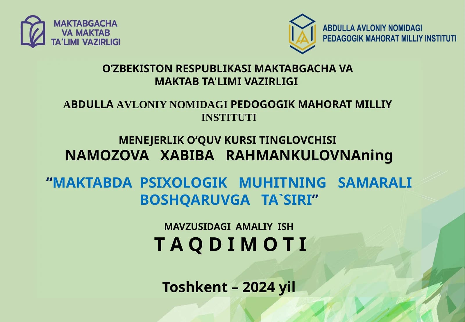 MAKTABDA PSIXOLOGIK MUHITNING SAMARALI BOSHQARUVGA TA`SIRI