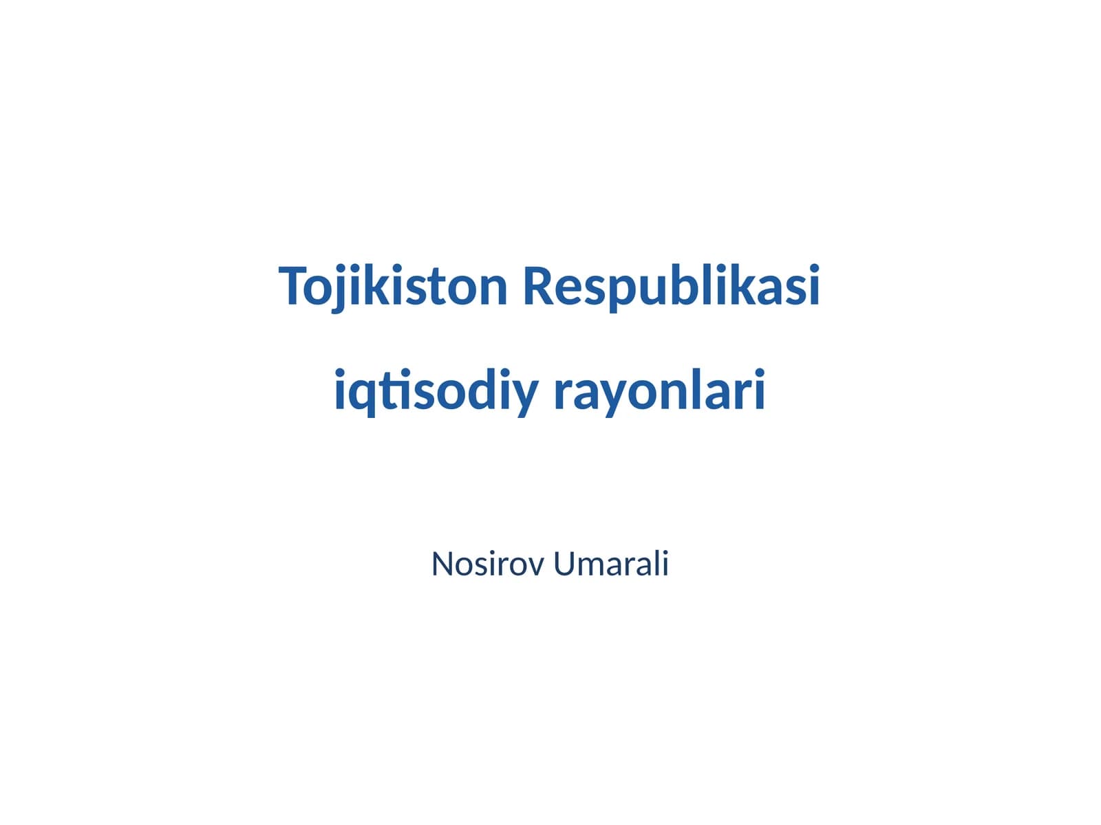 Tojikiston Respublikasi iqtisodiy rayonlari
