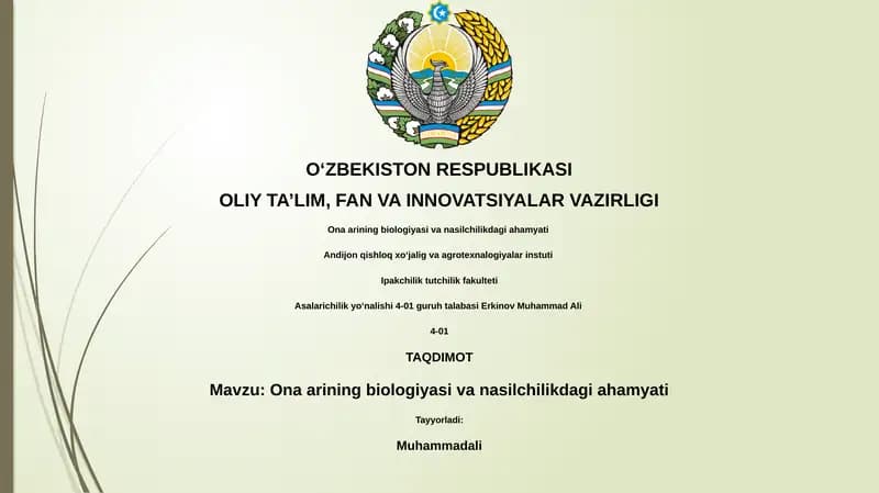 Ona arining biologiyasi va nasilchilikdagi ahamyati