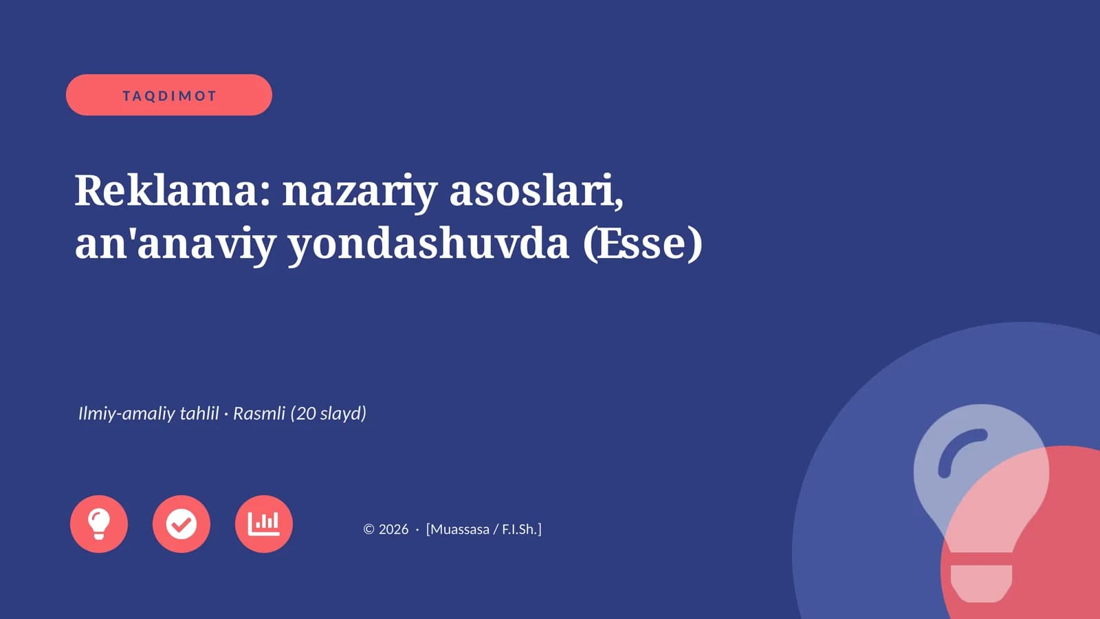 Reklama: nazariy asoslari, an'anaviy yondashuvda (Esse)