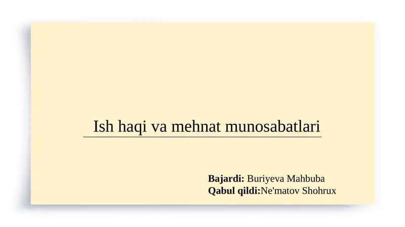 Ish haqi va mehnat munosabatlari