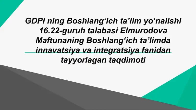Anʼanaviy va innovatsion taʼlim integratsiyasi