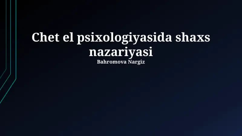 Chet el psixologiyasida shaxs nazariyasi