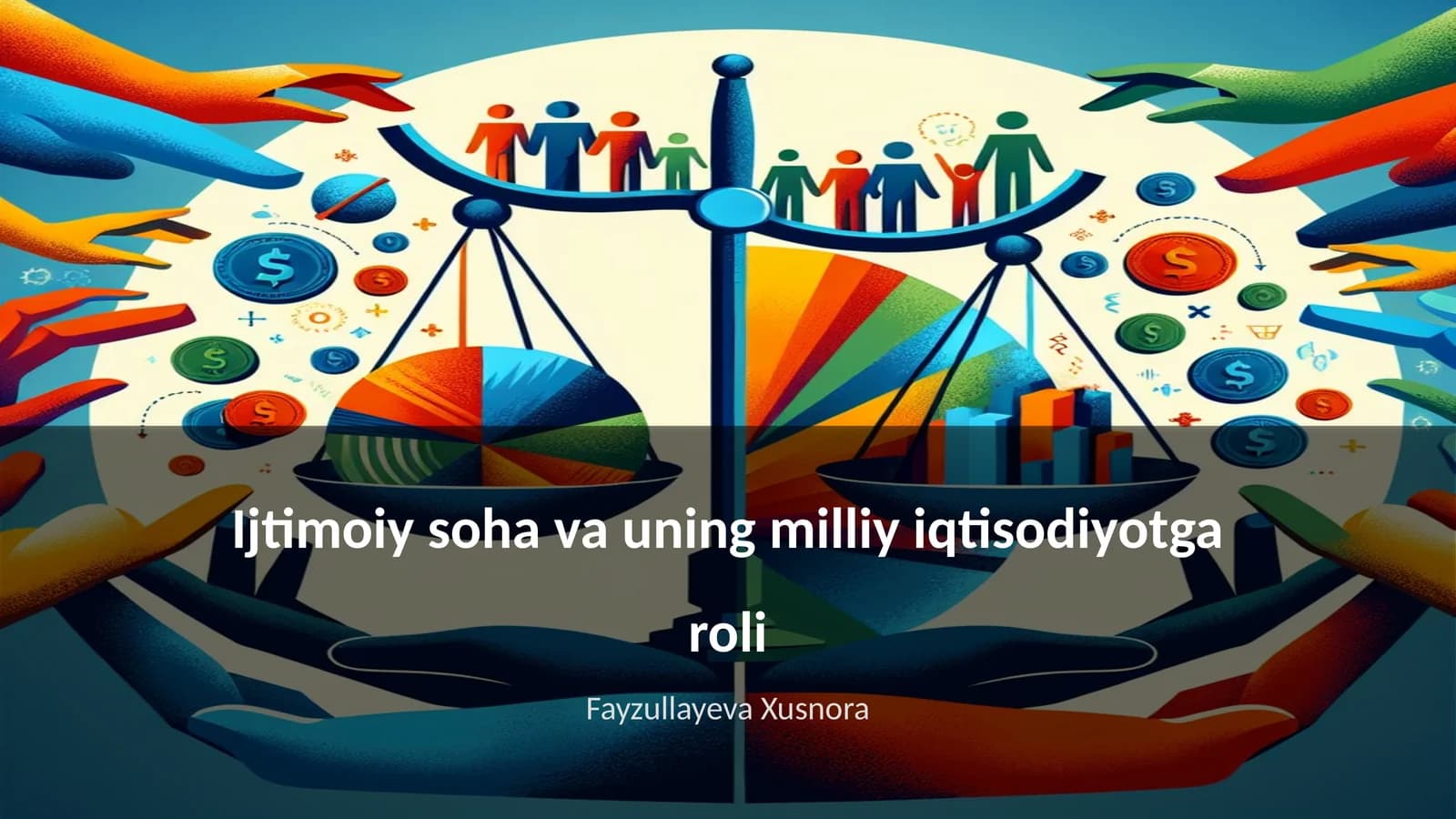 Ijtimoiy soha va uning milliy iqtisodiyotga roli