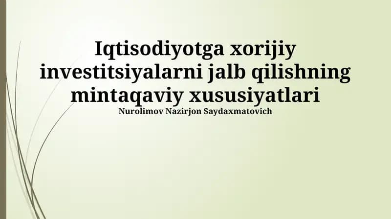 Investitsion muhitni yaxshilash bo'yicha mintaqaviy strategiyalar