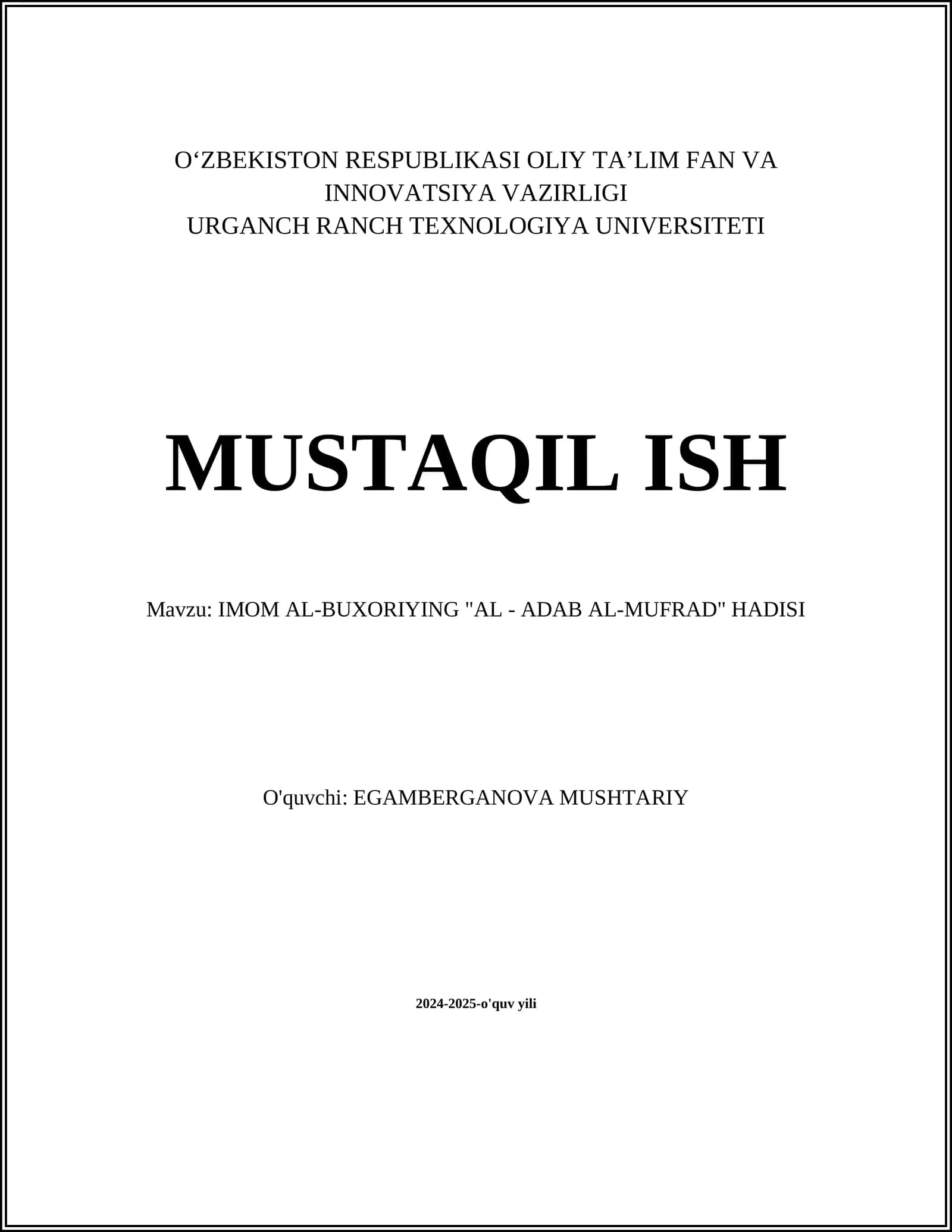 IMOM AL-BUXORIYING "AL - ADAB AL-MUFRAD" HADISI
