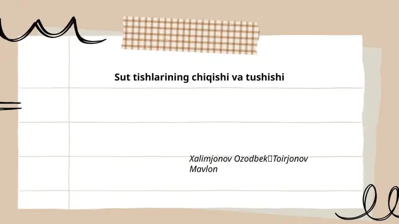 Sut tishlarining chiqishi va tushishi