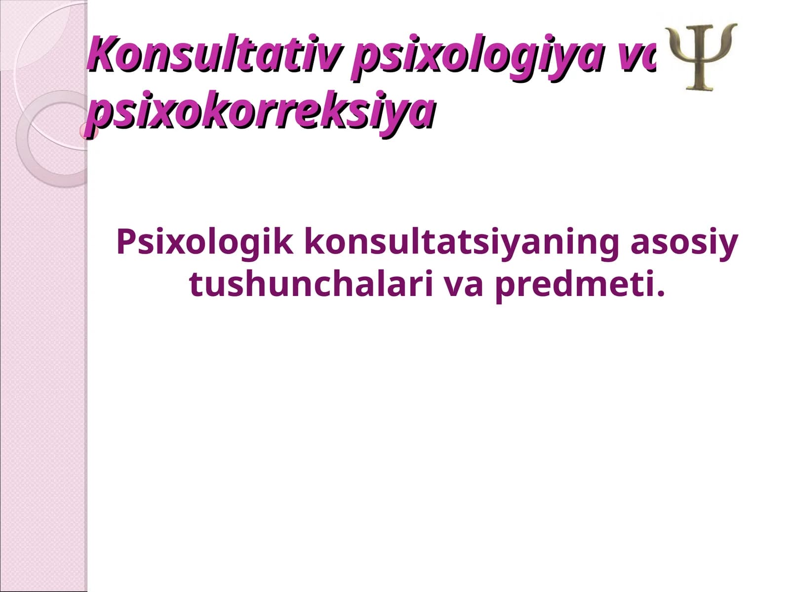 Konsultativ psixologiya va psixokorreksiya