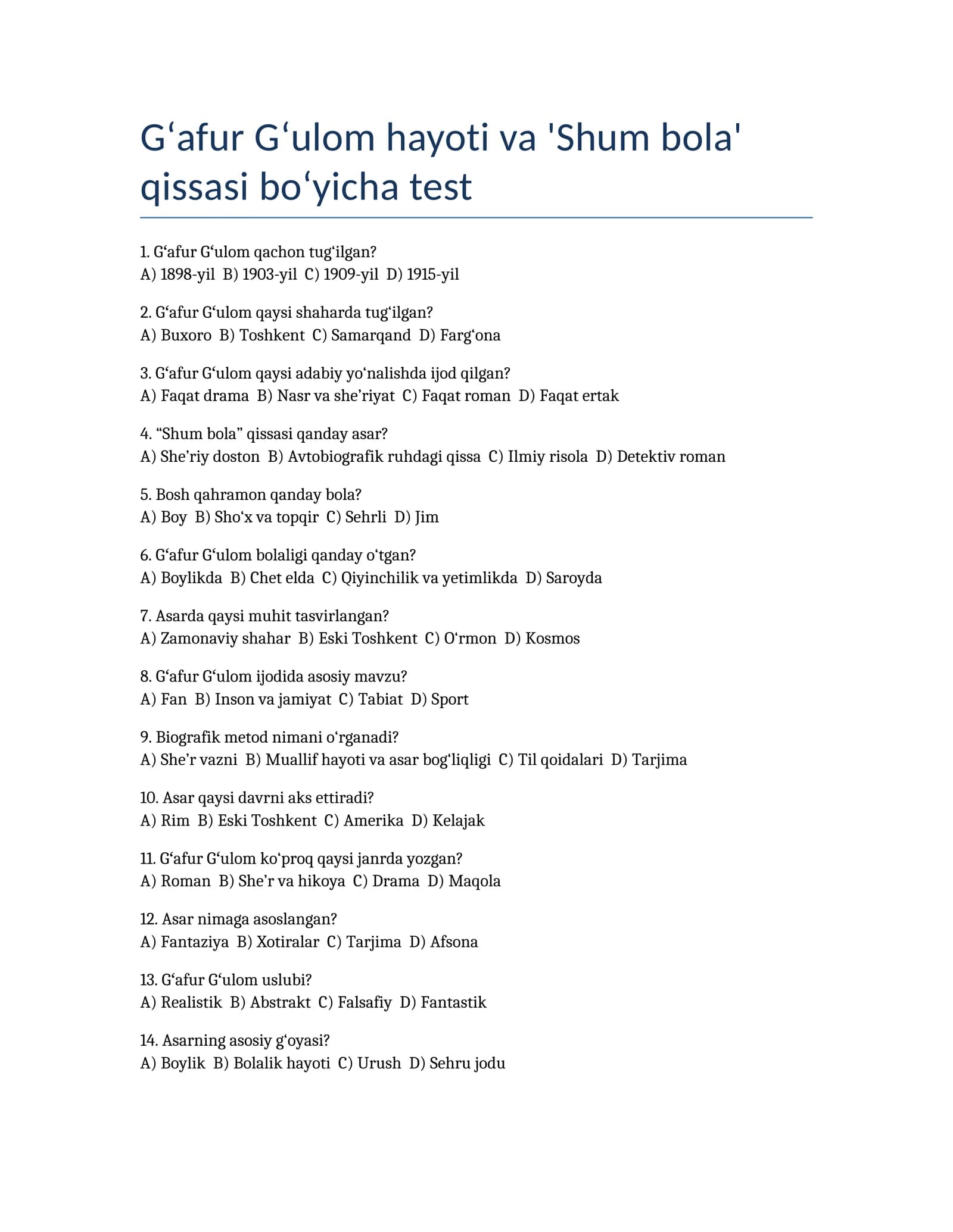 Gʻafur Gʻulom hayoti va 'Shum bola' qissasi bo‘yicha test