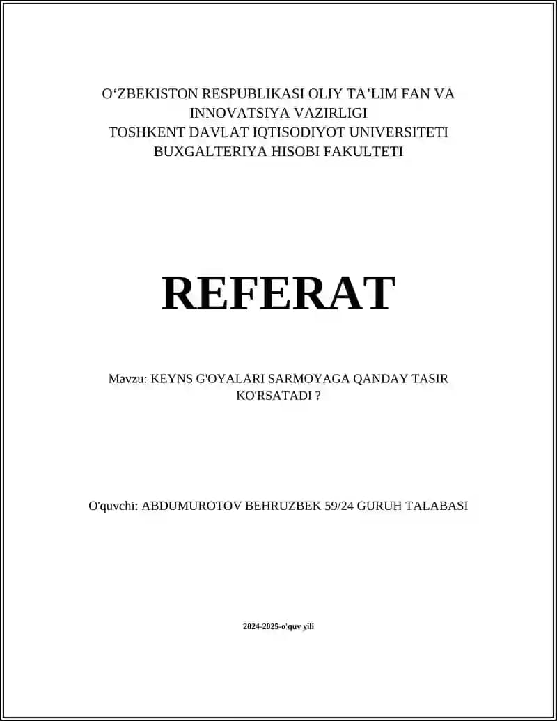 KEYNS G'OYALARI SARMOYAGA QANDAY TASIR KO'RSATADI?