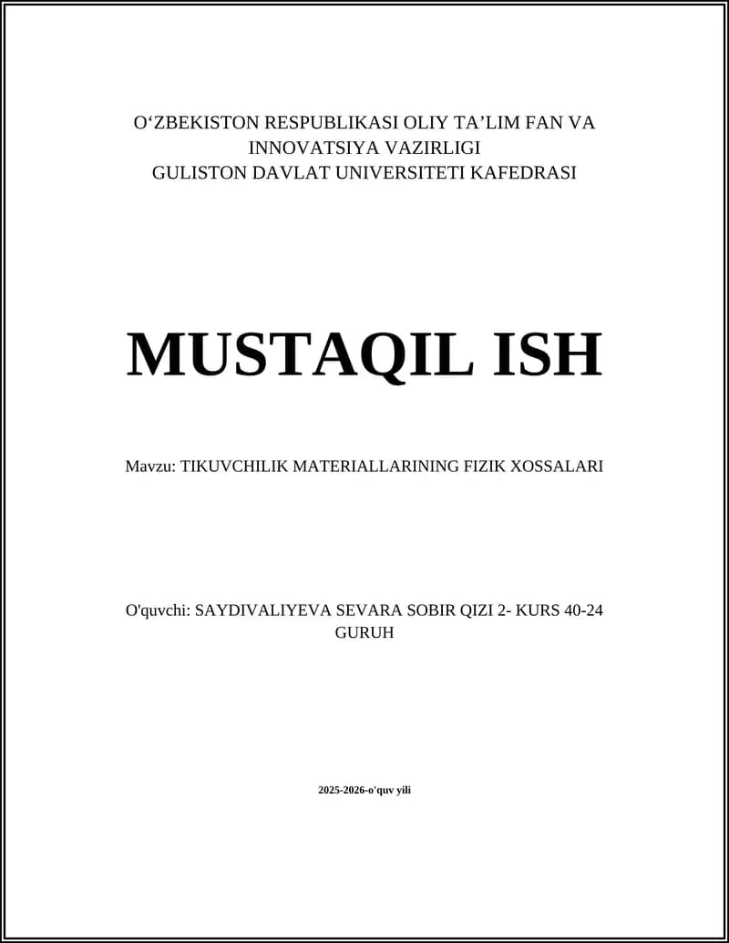 TIKUVCHILIK MATERIALLARINING FIZIK XOSSALARI
