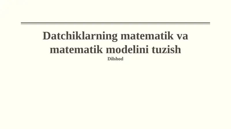 Datchiklarning matematik va matematik modelini tuzish