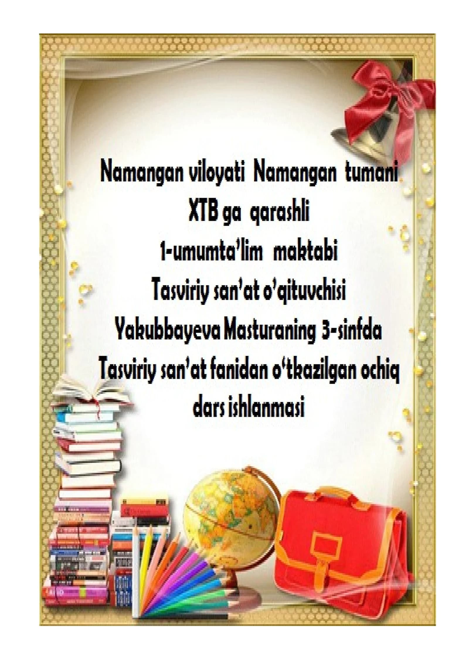 3-sinf Tasviriy san'at 2-3 mevalardan tuzilgan oddiy natyurmort ishlash dars ishlanma