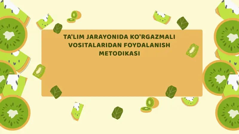 Texnologiya darslarida ko'rgazmali vositalardan foydalanish