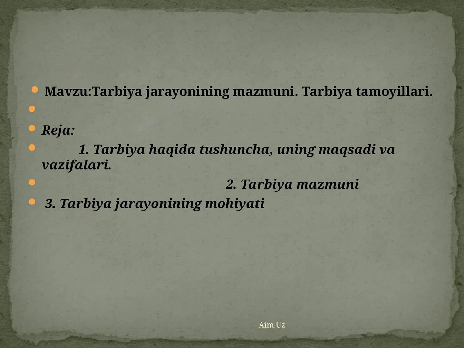 Tarbiya jarayonining mazmuni. Tarbiya tamoyillari
