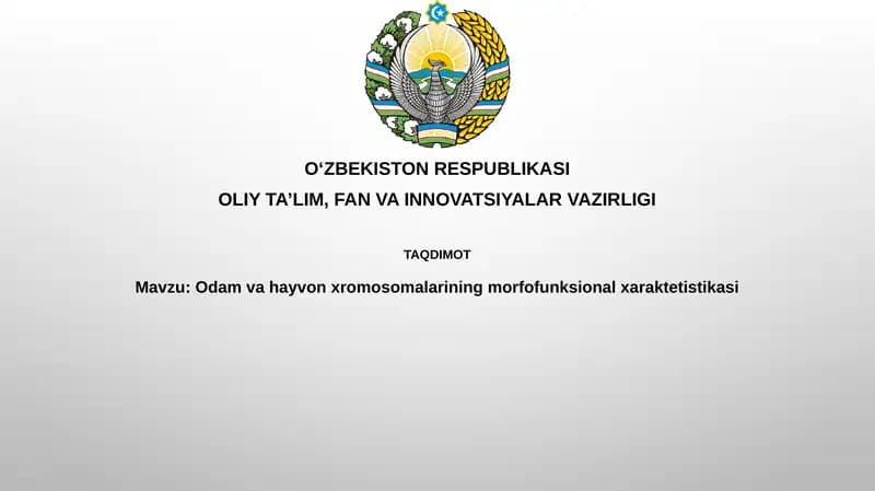 Odamvahayvonxromosomalariningmorfofunksionalxaraktetistikasi
