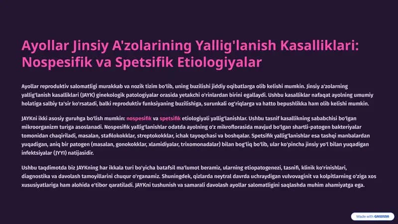 Ayollar Jinsiy A'zolarining Yallig'lanish Kasalliklari: Nospesifik va Spetsifik Etiologiyalar