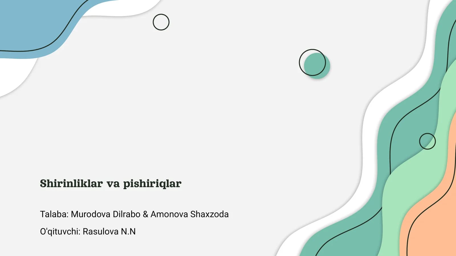 Shirinliklar va pishiriqlar