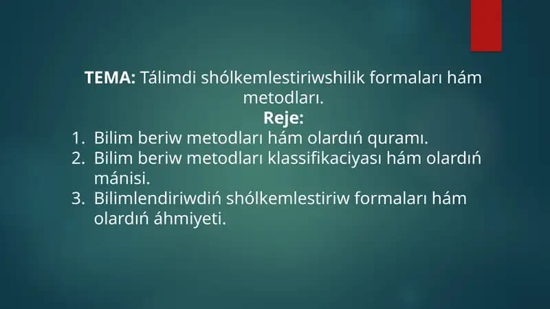 Bilim beriw metodları