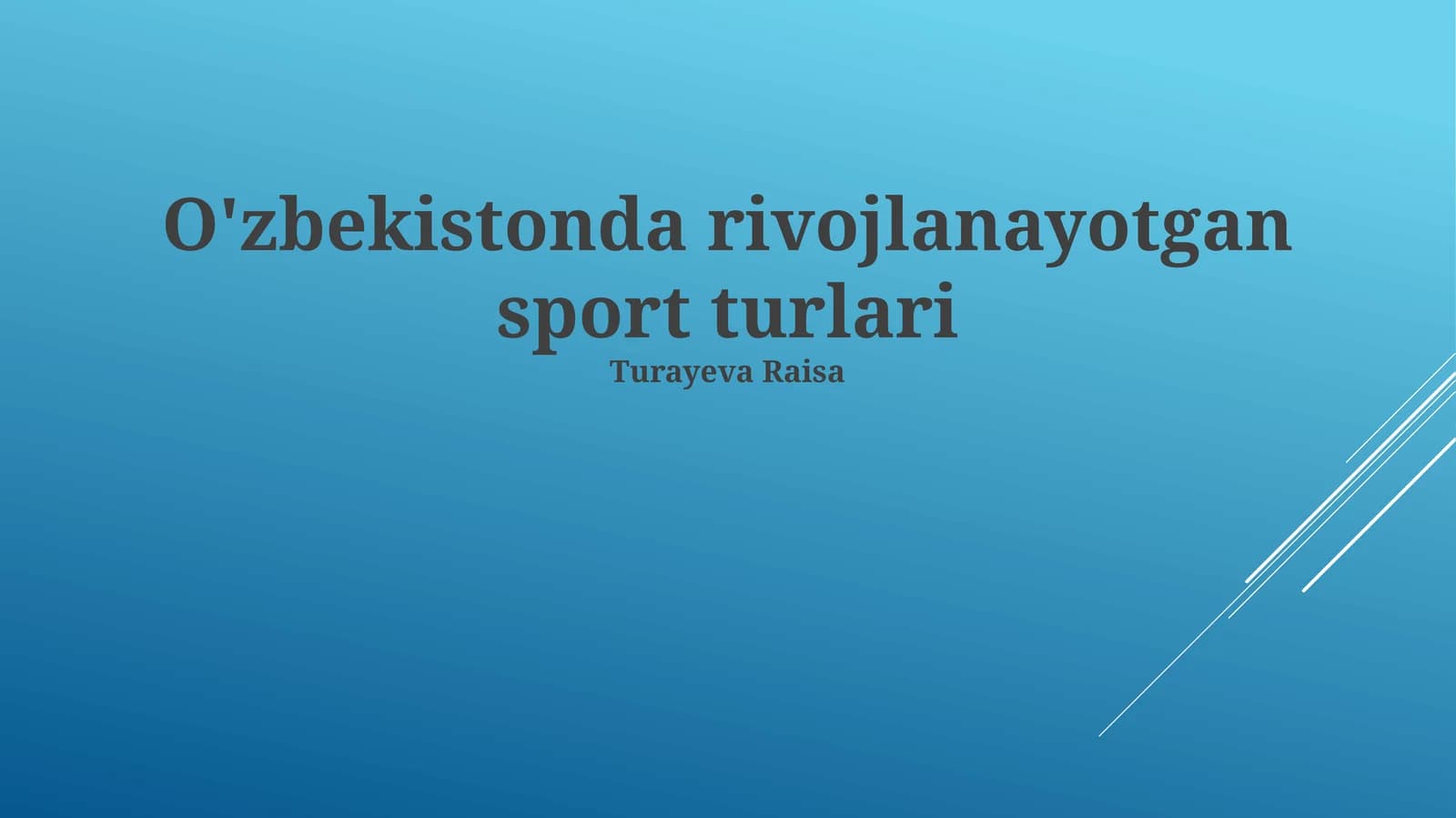 O'zbekistonda rivojlanayotgan sport turlari