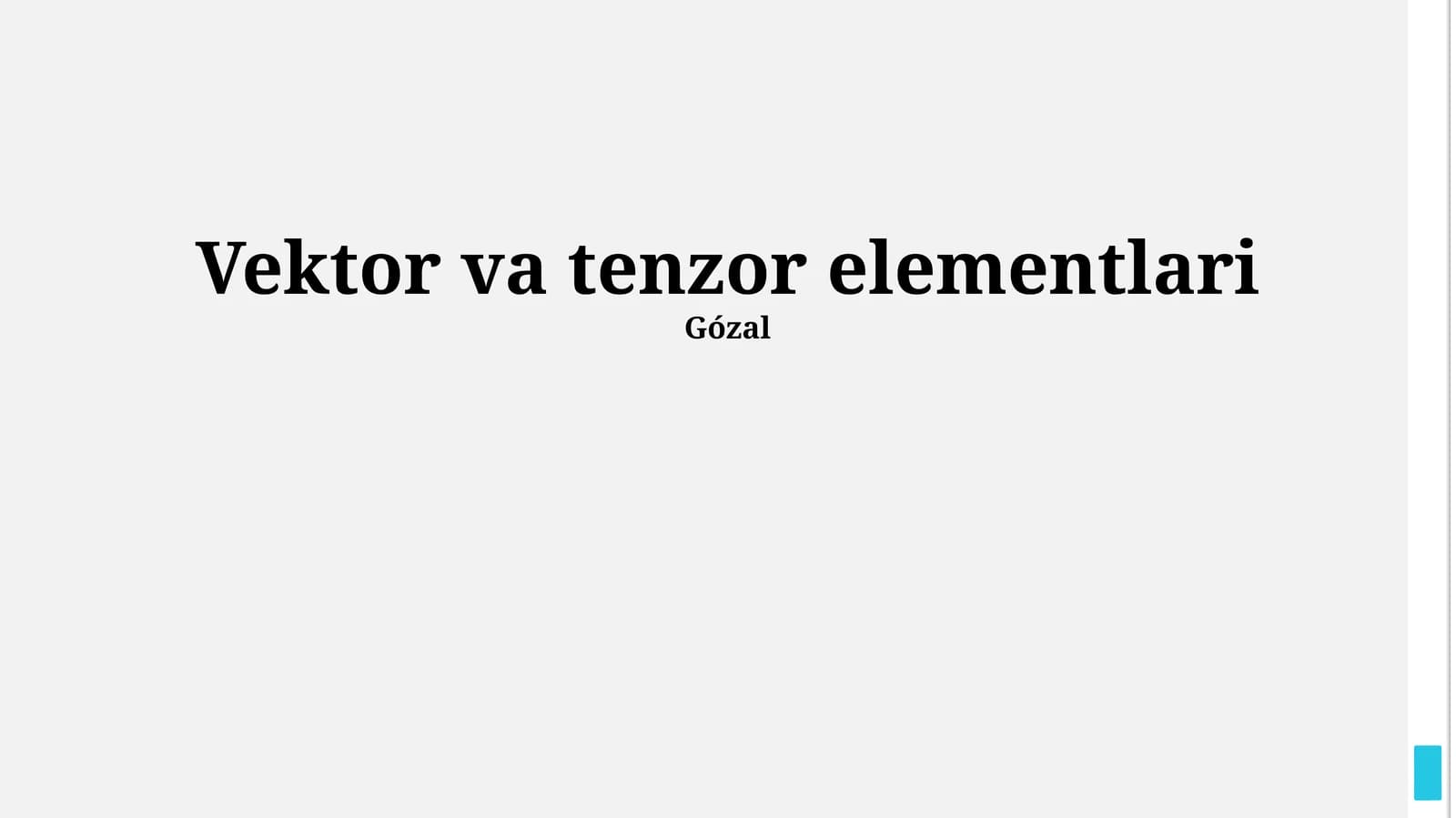 Vektor va tenzor elementlari
