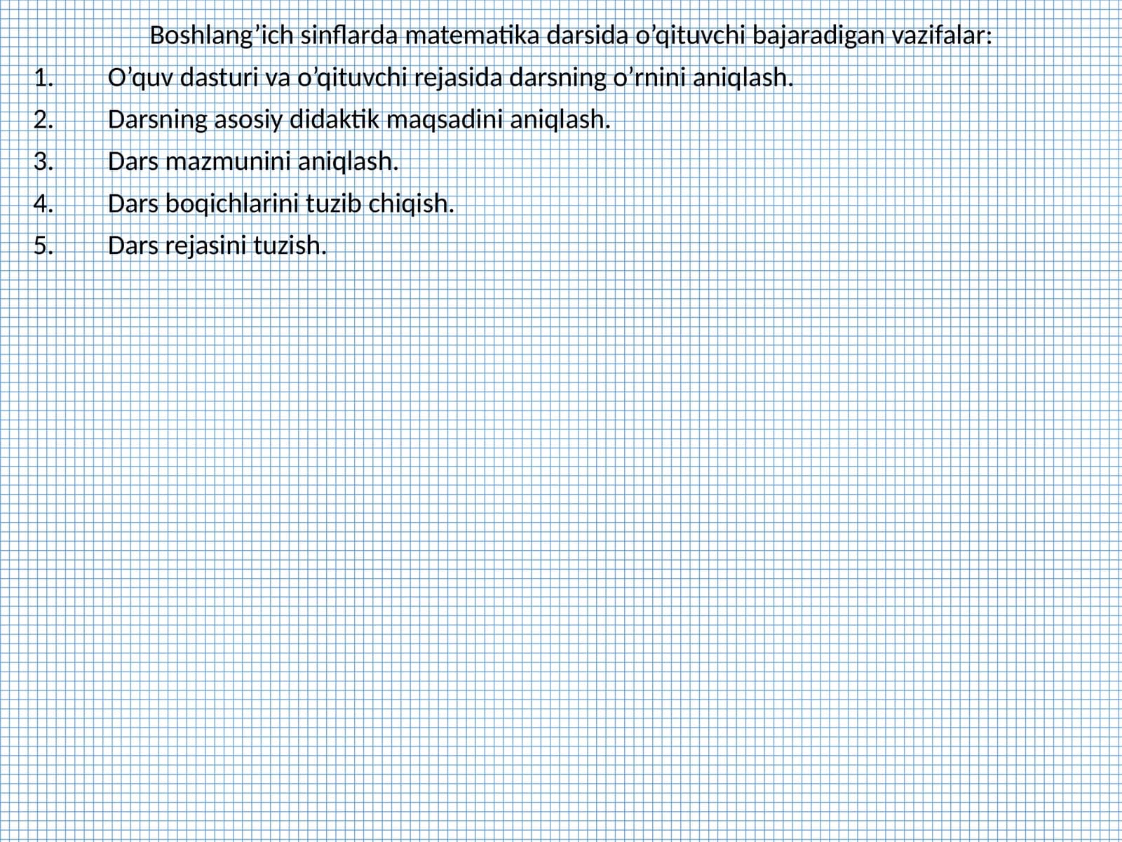 Boshlang’ich sinflarda matematika darsida o’qituvchi bajaradigan vazifalar