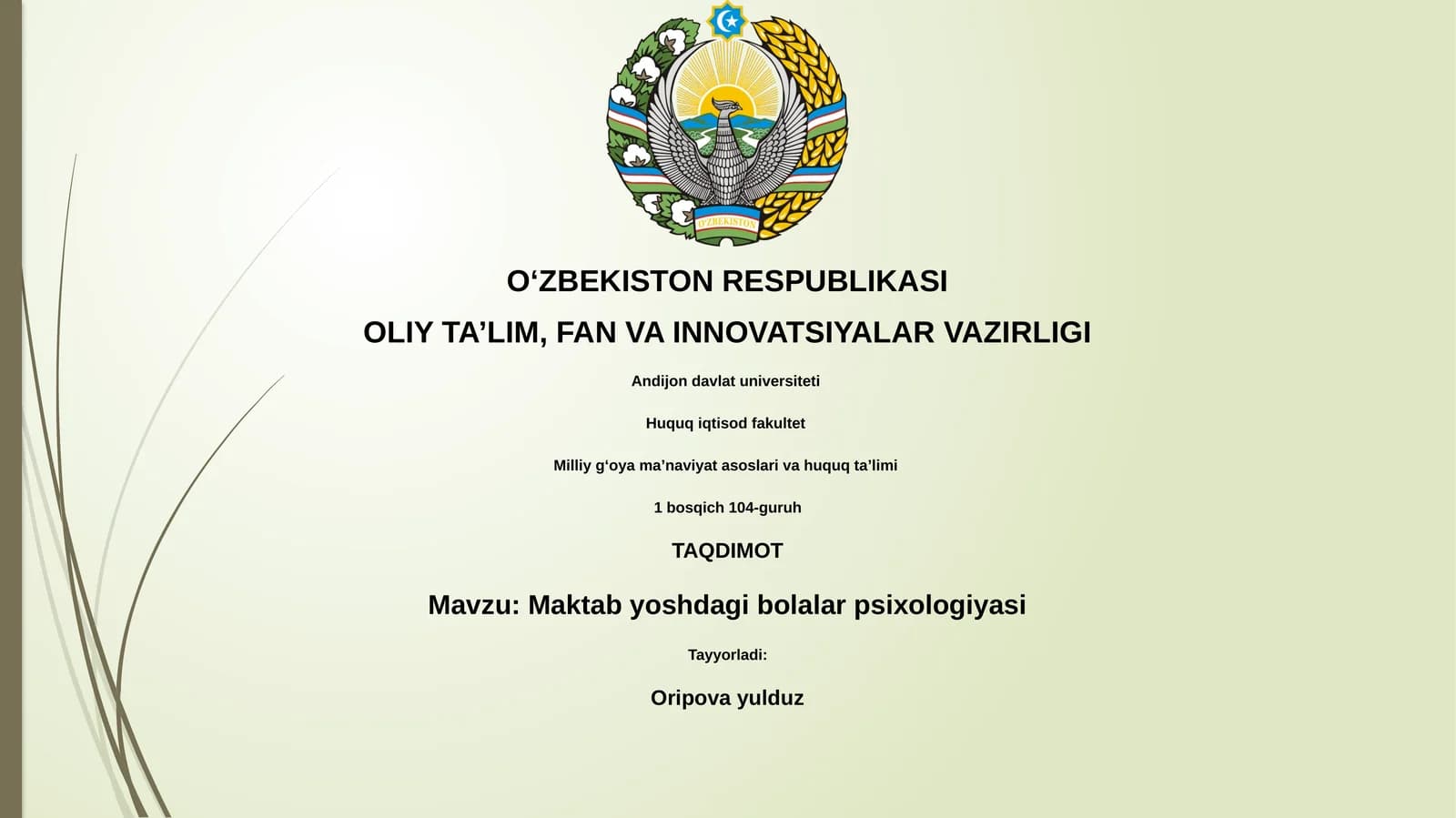 Maktab yoshdagi bolalar psixologiyasi