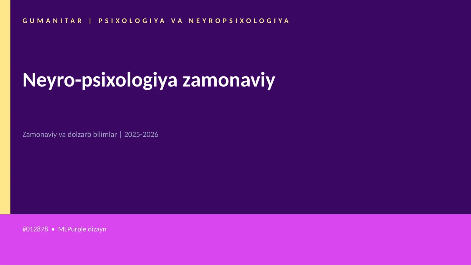 Neyro-psixologiya zamonaviy
