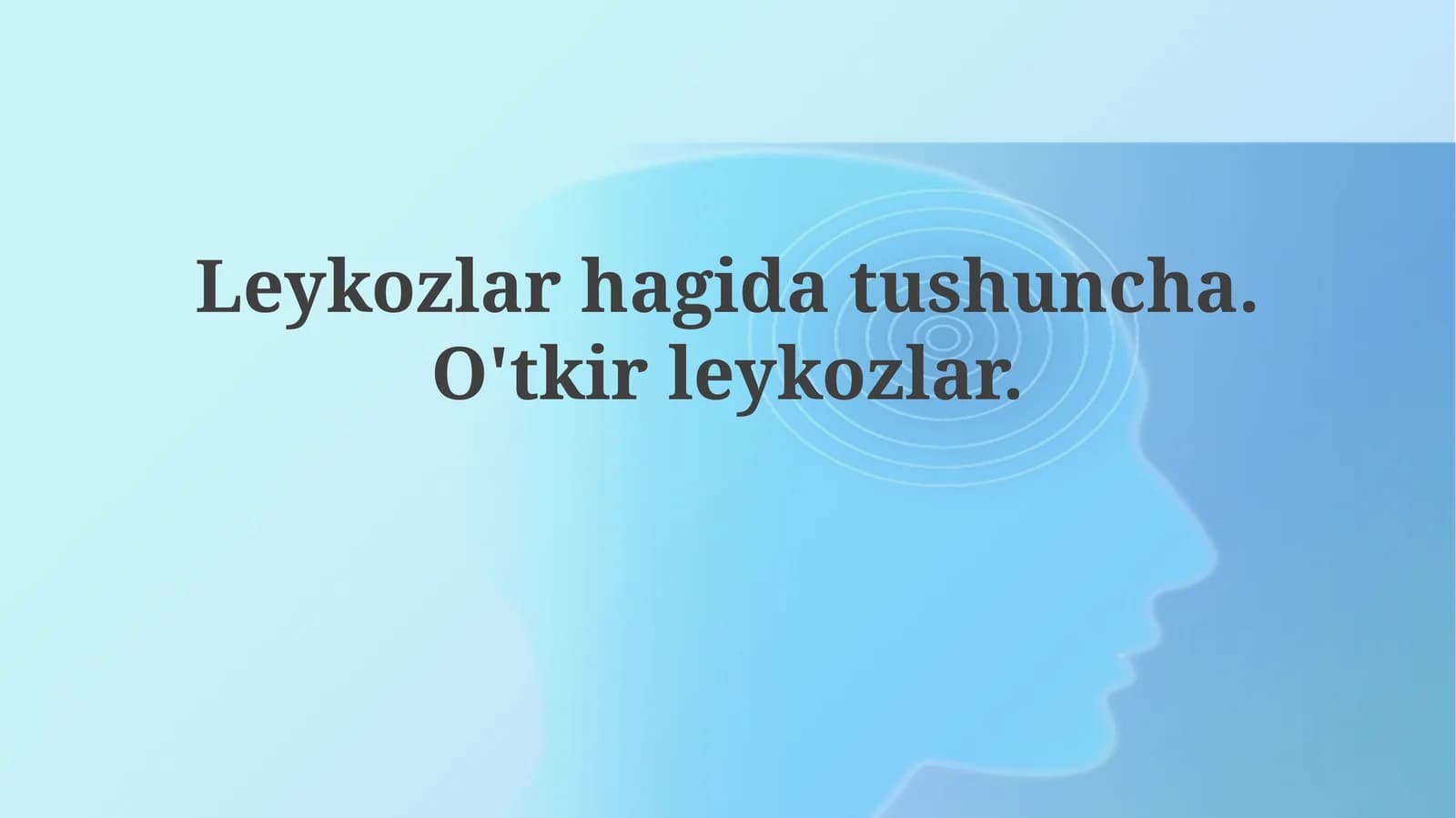 Leykemiyaning ta'rifi, tasnifi va patofiziologiyasi