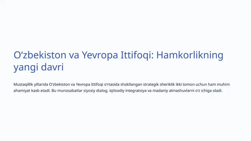 Oʻzbekiston va Yevropa Ittifoqi: Hamkorlikning yangi davri