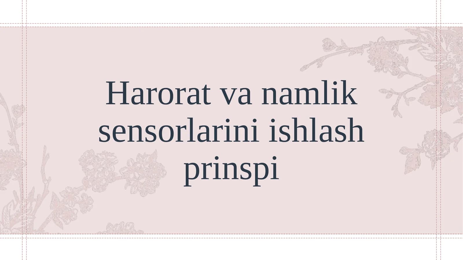 Harorat va namlik sensorlarini ishlash prinspi