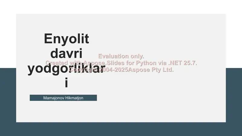 Enyolit davri yodgorliklari