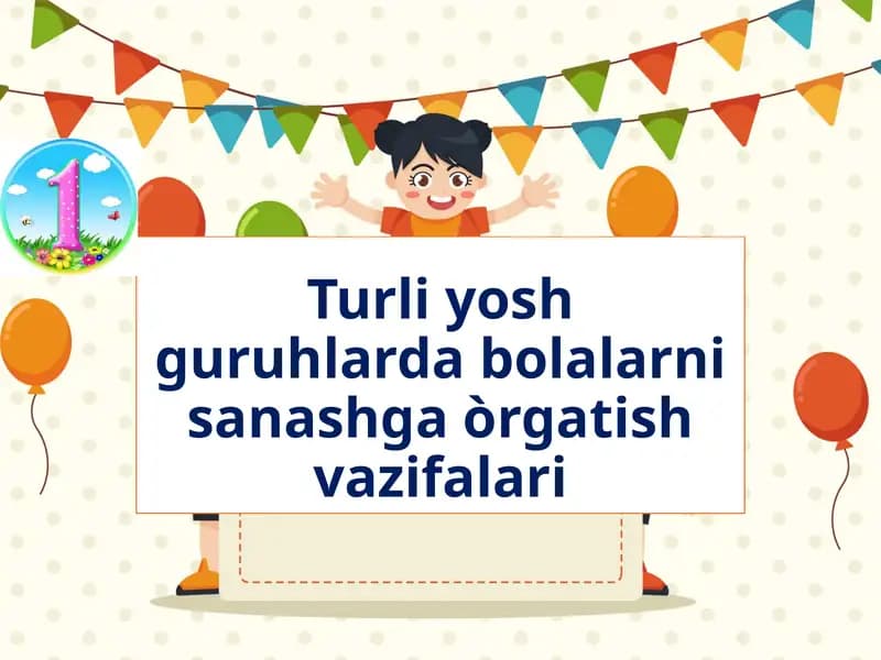 Bolalarni san'ashga o'rgatish vazifalari