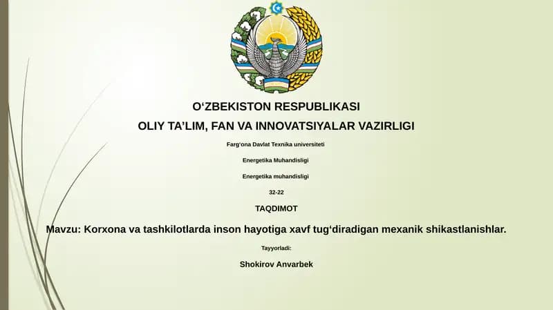 Korxona va tashkilotlarda inson hayotiga xavf tugʻdiradigan mexanik shikastlanishlar