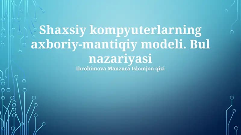 Shaxsiy kompyuterlarning axboriy-mantiqiy modeli