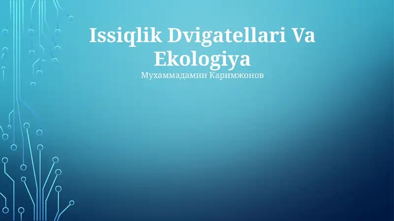 Issiqlik Dvigatellari Va Ekologiya
