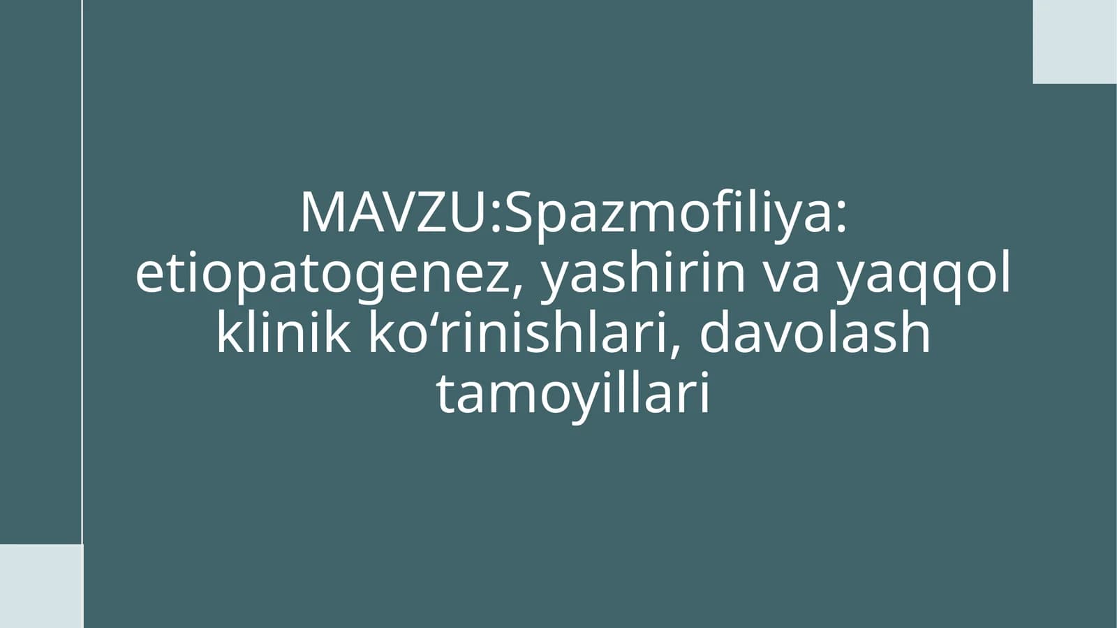 Spazmofiliya Tushunchasi va uning pediatriyadagi ahamiyati