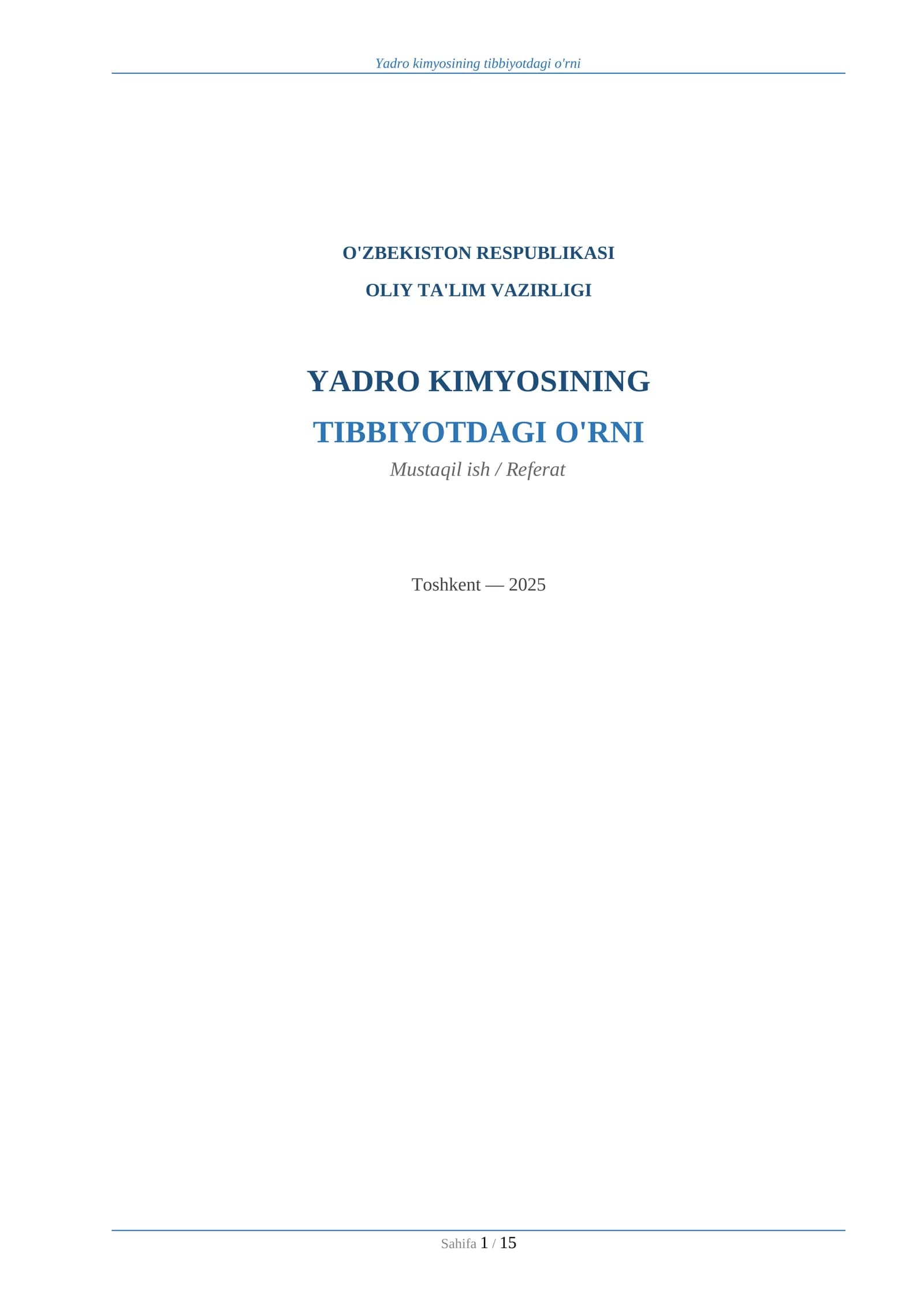 YADRO KIMYOSINING TIBBIYOTDAGI O'RNI