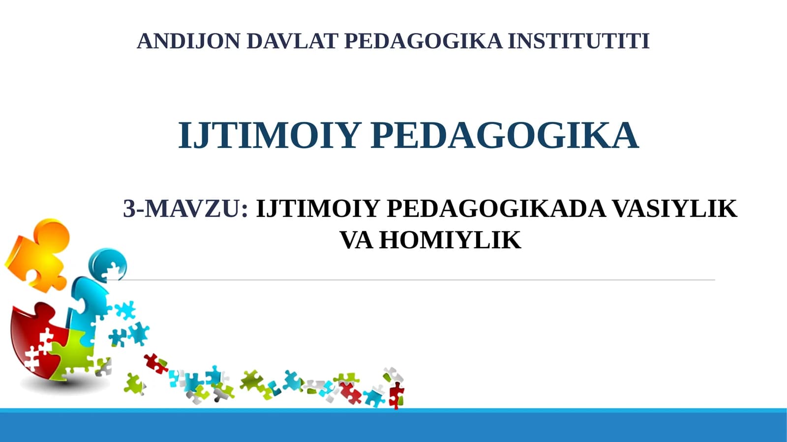 IJTIMOIY PEDAGOGIKADA VASIYLIK VA HOMIYLIK