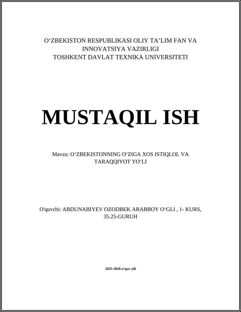 OʻZBEKISTONNING OʻZIGA XOS ISTIQLOL VA TARAQQIYOT YOʻLI